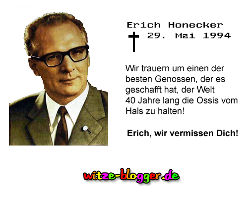 Honecker wir vermissen dich!